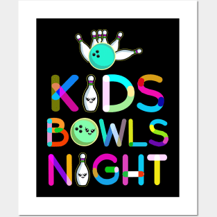 Kids Bowls Night Ten pin family and kids bowling Posters and Art